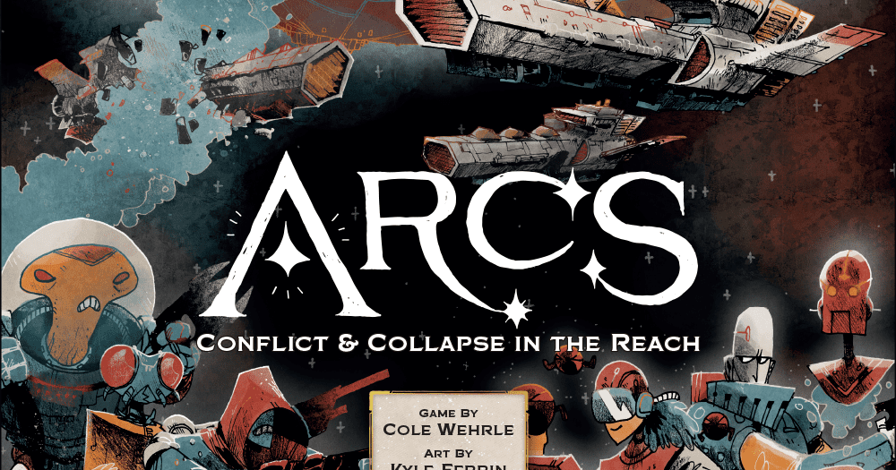 Box art for Arcs: Conflict and Collapse in the Reach, an illustrated space battle scene with spacecraft, alien crew members, and the game's bold logo lettering at the center.